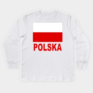 The Pride of Poland - Polska - Polish Flag and Language Kids Long Sleeve T-Shirt